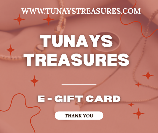 TUNAYS TREASURES GIFT CARD